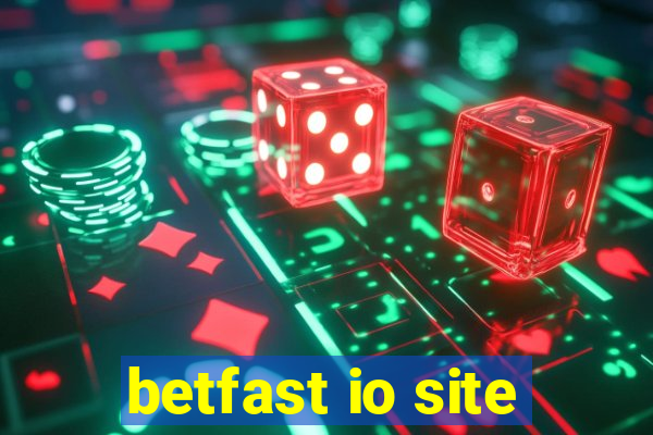 betfast io site